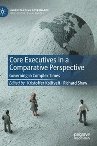 bokomslag Core Executives in a Comparative Perspective