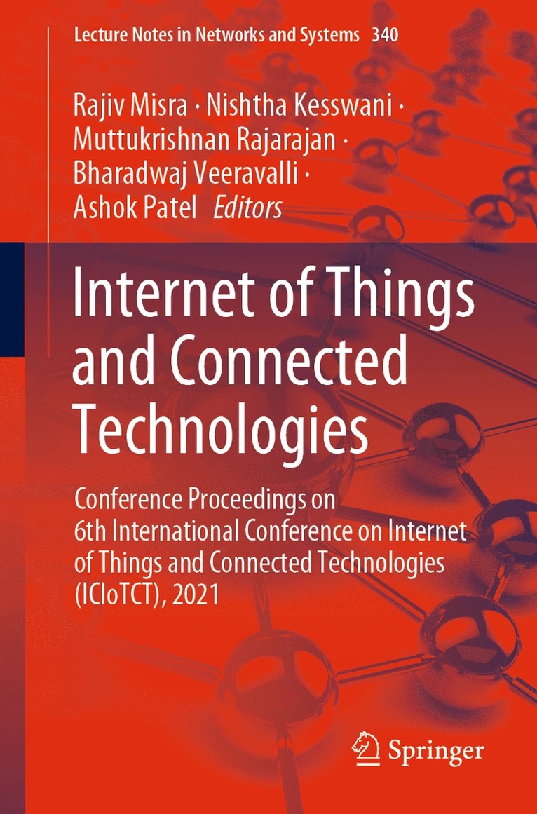 Internet of Things and Connected Technologies 1