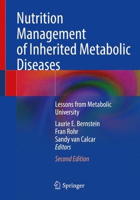 Nutrition Management of Inherited Metabolic Diseases 1