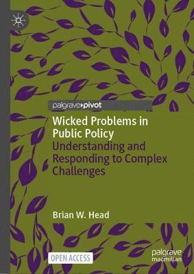 Wicked Problems in Public Policy 1