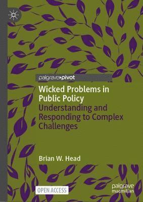 Brian W. Head - Wicked Problems in Public Policy, Inbunden