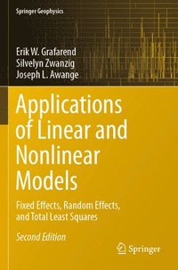 bokomslag Applications of Linear and Nonlinear Models