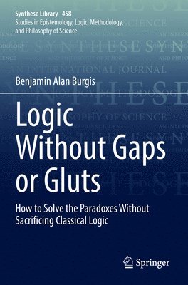 Logic Without Gaps or Gluts 1