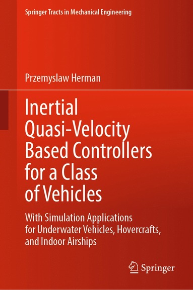 bokomslag Inertial Quasi-Velocity Based Controllers for a Class of Vehicles