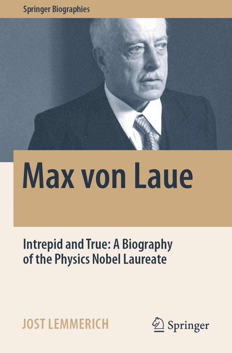 Jost Lemmerich - Max von Laue, Häftad