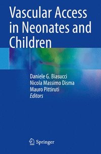 bokomslag Vascular Access in Neonates and Children