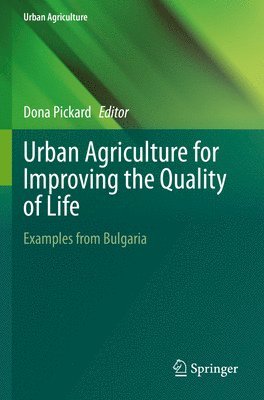 bokomslag Urban Agriculture for Improving the Quality of Life