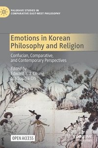 bokomslag Emotions in Korean Philosophy and Religion