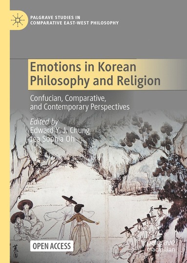 bokomslag Emotions in Korean Philosophy and Religion