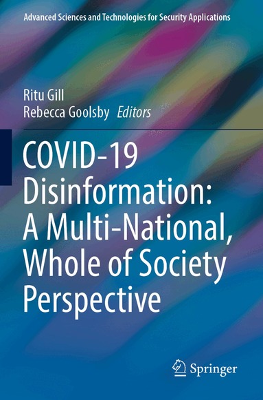 Ritu Gill, Rebecca Goolsby - COVID-19 Disinformation: A Multi-National, Whole of Society Perspective, Häftad