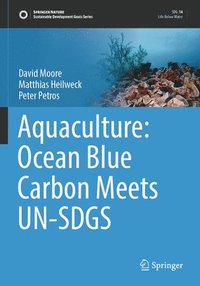 bokomslag Aquaculture: Ocean Blue Carbon Meets UN-SDGS