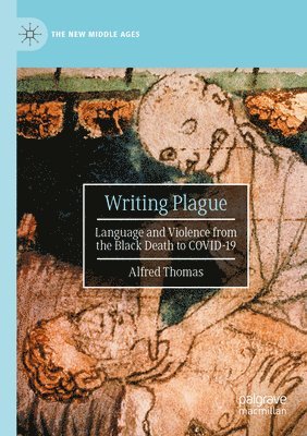 Alfred Thomas - Writing Plague, Häftad