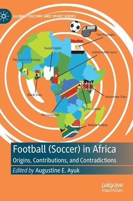 Augustine E. Ayuk - Football (Soccer) in Africa, Inbunden