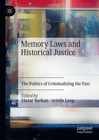 bokomslag Memory Laws and Historical Justice