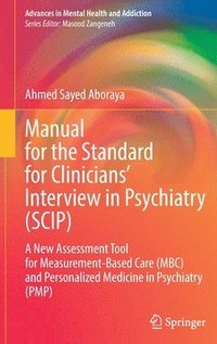 bokomslag Manual for the Standard for Clinicians Interview in Psychiatry (SCIP)