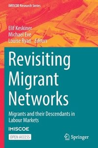 bokomslag Revisiting Migrant Networks