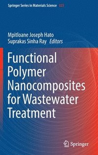 bokomslag Functional Polymer Nanocomposites for Wastewater Treatment