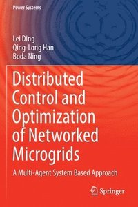 bokomslag Distributed Control and Optimization of Networked Microgrids