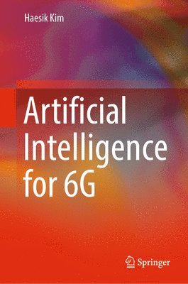 Artificial Intelligence for 6G 1