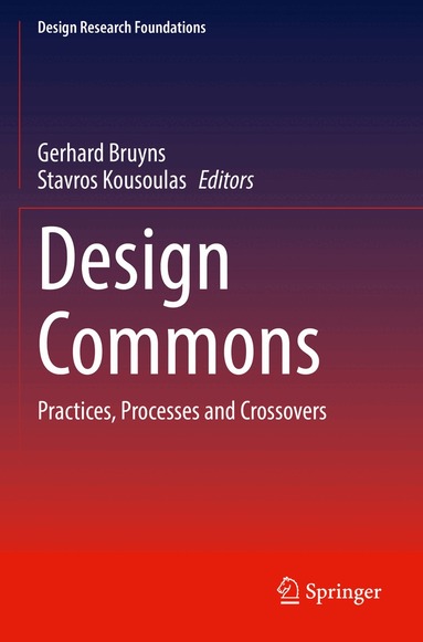 Gerhard Bruyns, Stavros Kousoulas - Design Commons, Häftad