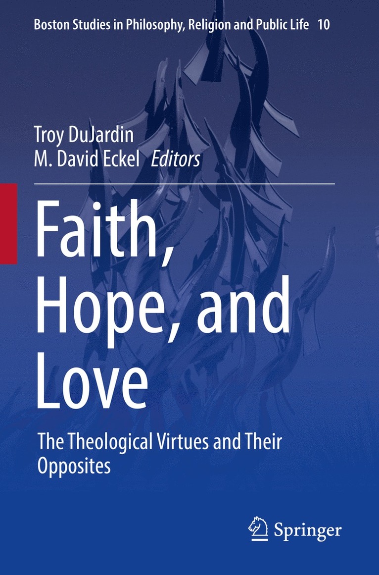 Faith, Hope, and Love