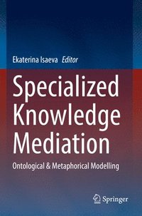 bokomslag Specialized Knowledge Mediation