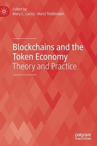 bokomslag Blockchains and the Token Economy