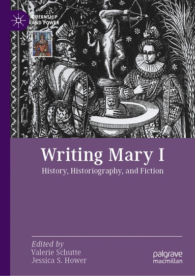 bokomslag Writing Mary I