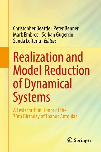 Christopher Beattie, Peter Benner, Mark Embree, Serkan Gugercin, Sanda Lefteriu - Realization and Model Reduction of Dynamical Systems, Inbunden