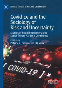 bokomslag Covid-19 and the Sociology of Risk and Uncertainty
