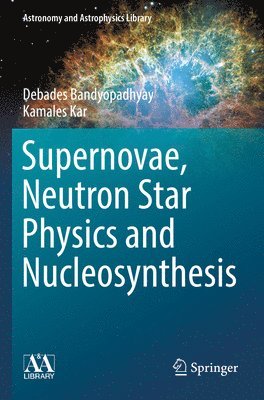 Supernovae, Neutron Star Physics and Nucleosynthesis 1