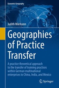 bokomslag Geographies of Practice Transfer
