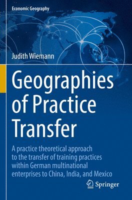 bokomslag Geographies of Practice Transfer