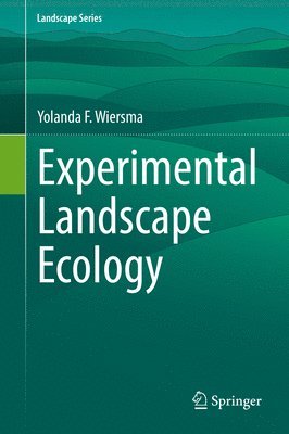 bokomslag Experimental Landscape Ecology