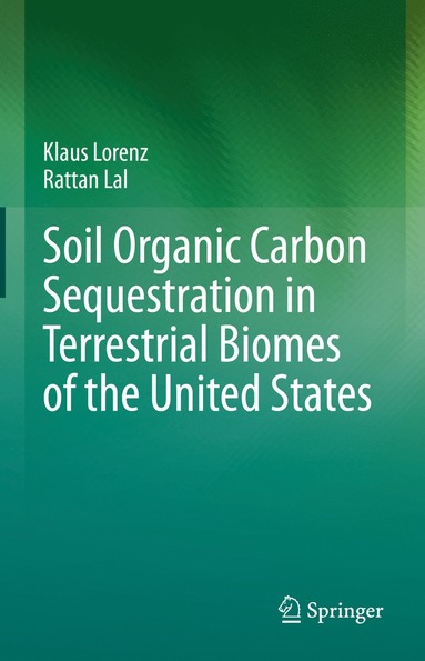 bokomslag Soil Organic Carbon Sequestration in Terrestrial Biomes of the United States