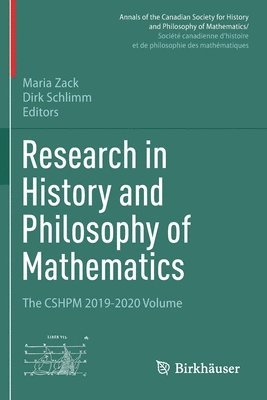 Maria Zack, Dirk Schlimm - Research in History and Philosophy of Mathematics, Häftad