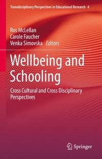 bokomslag Wellbeing and Schooling