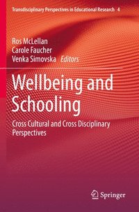 bokomslag Wellbeing and Schooling