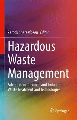 Zarook Shareefdeen - Hazardous Waste Management, Inbunden