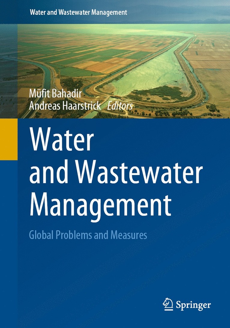 Müfit Bahadir, Andreas Haarstrick, Mufit Bahadir - Water and Wastewater Management, Inbunden