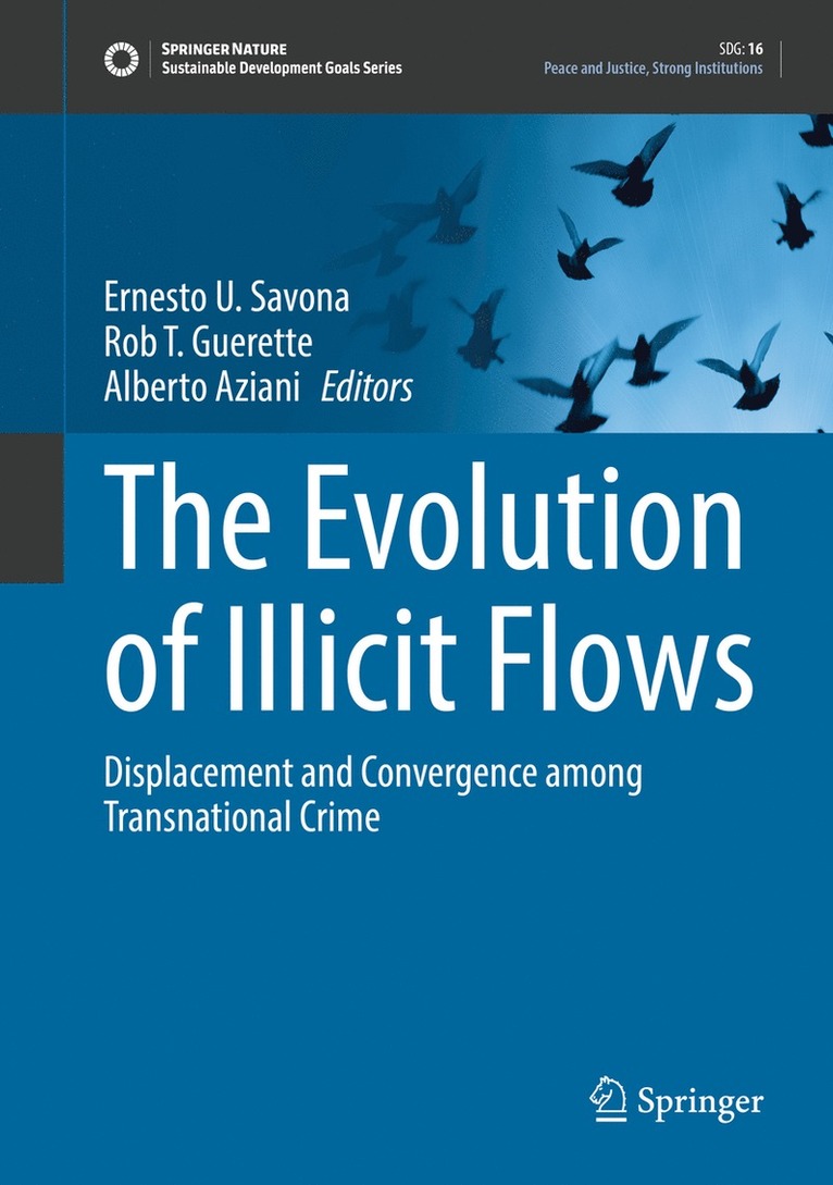 The Evolution of Illicit Flows 1