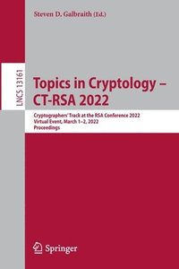 bokomslag Topics in Cryptology  CT-RSA 2022