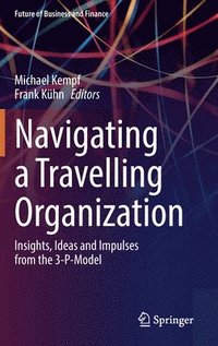 bokomslag Navigating a Travelling Organization