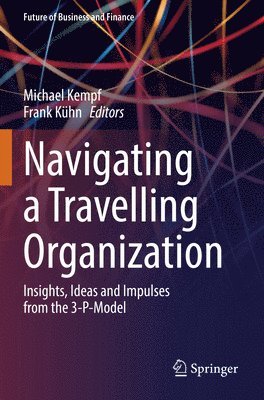 bokomslag Navigating a Travelling Organization