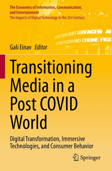 Gali Einav - Transitioning Media in a Post COVID World, Häftad