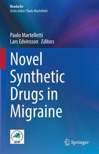 bokomslag Novel Synthetic Drugs in Migraine