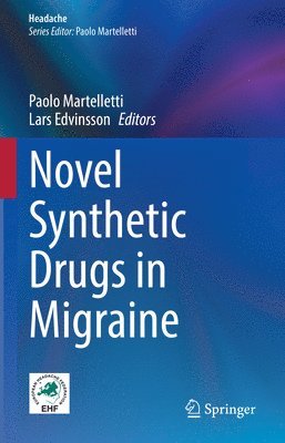 Novel Synthetic Drugs in Migraine 1