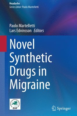 bokomslag Novel Synthetic Drugs in Migraine