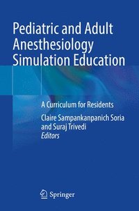 bokomslag Pediatric and Adult Anesthesiology Simulation Education