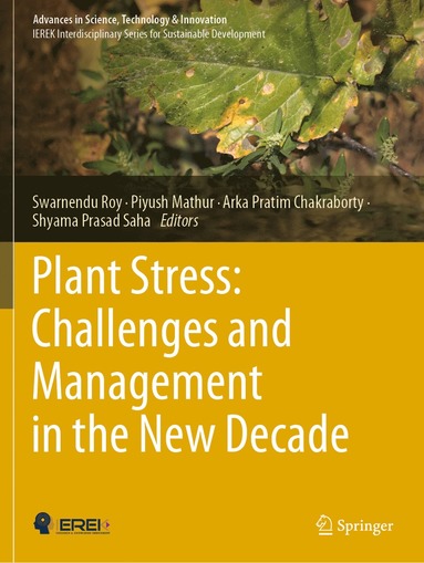 bokomslag Plant Stress: Challenges and Management in the New Decade